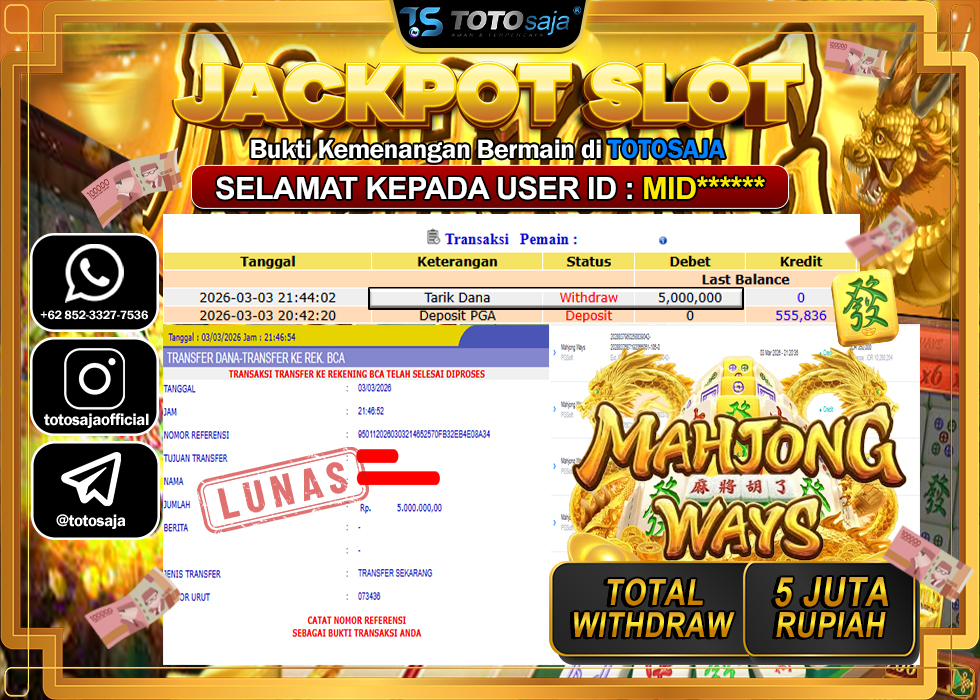 TOTOSAJA JACKPOT SLOT ONLINE MAHJONG WAYS Rp.5.000.000,- LUNAS
