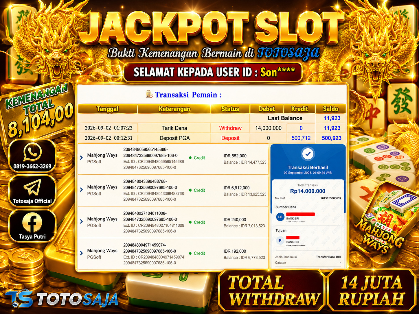 TOTOSAJA JACKPOT SLOT ONLINE MAHJONG WAYS  Rp.14,000.000,- LUNAS