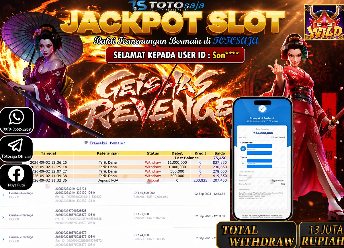 TOTOSAJA JACKPOT SLOT ONLINE GEISHA S REVENGE Rp.13.000.000,- LUNAS